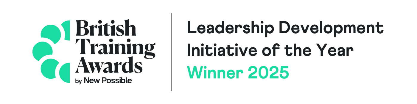 British Training Awards winner for Leadership Development Initiative of the Year 2025.