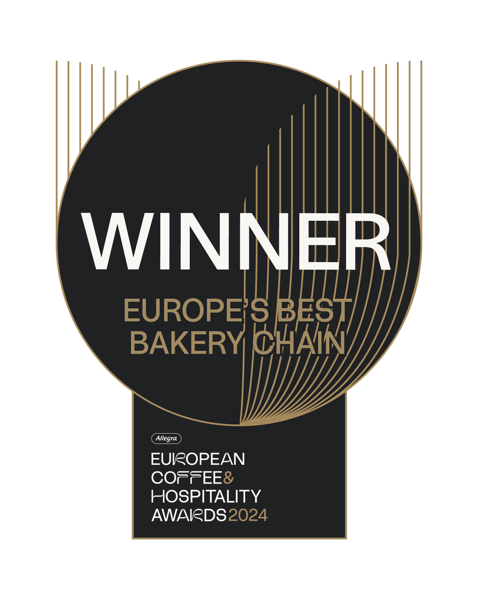 Winner of Europe's Best Bakery Chain, 2024.